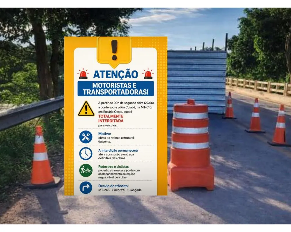 Ponte sobre o Rio Cuiabá na MT-010 será totalmente interditada a partir de segunda-feira (22)