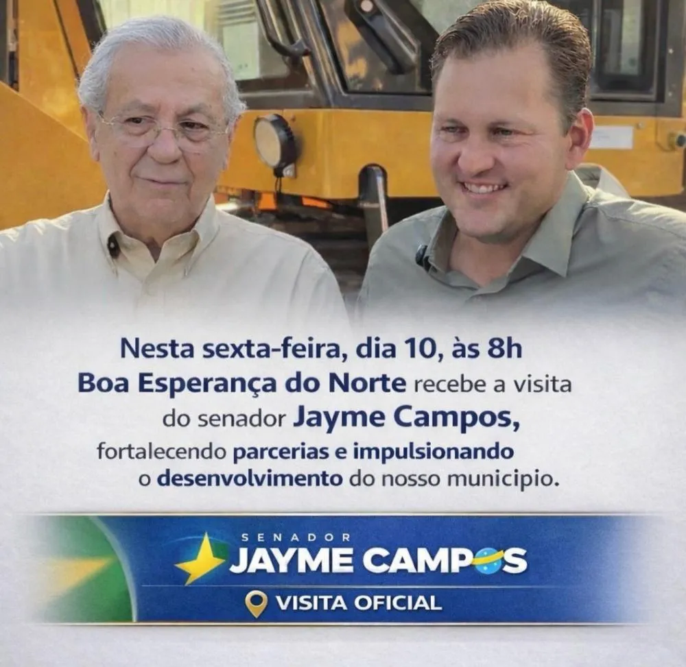 Boa Esperança do Norte recebe nesta sexta-feira (10) a visita oficial do senador Jayme Campos